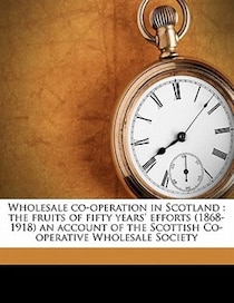 Wholesale Co-operation In Scotland