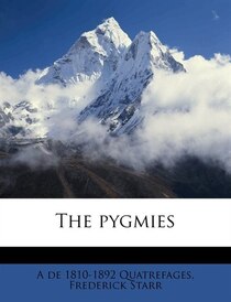 The Pygmies