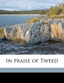 In Praise Of Tweed
