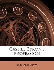 Cashel Byron''s Profession