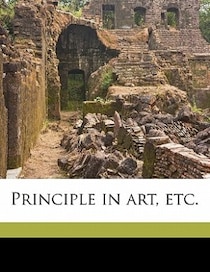 Principle In Art, Etc.