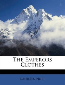 The Emperors Clothes