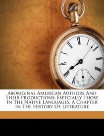 Aboriginal American Authors And Their Productions