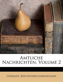Amtliche Nachrichten, Volume 2