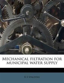 Mechanical Filtration For Municipal Water Supply