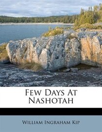 Few Days At Nashotah
