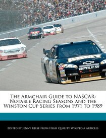 The Armchair Guide To Nascar