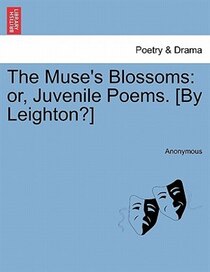 The Muse''s Blossoms