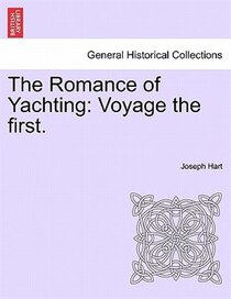 The Romance Of Yachting