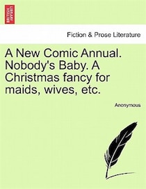 A New Comic Annual. Nobody