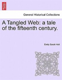 A Tangled Web