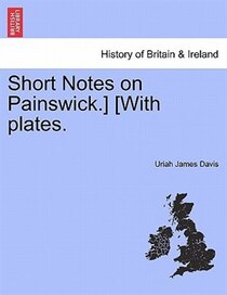 Short Notes On Painswick.] [with Plates.