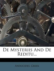 De Mysteriis And De Reditu...
