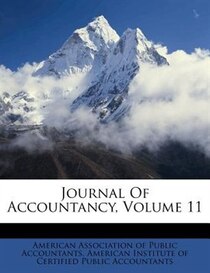 Journal Of Accountancy, Volume 11
