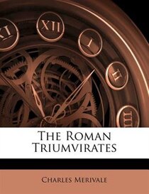 The Roman Triumvirates