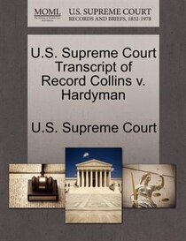U.s. Supreme Court Transcript Of Record Collins V. Hardyman