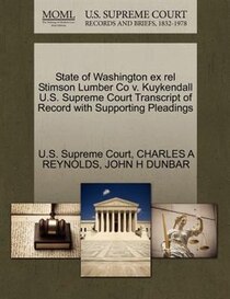 State Of Washington Ex Rel Stimson Lumber Co V. Kuykendall U.s. Supreme Court Transcript Of Record With Supporting Pleadings