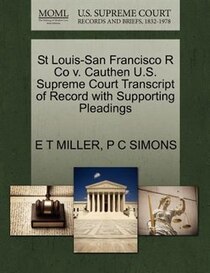 St Louis-san Francisco R Co V. Cauthen U.s. Supreme Court Transcript Of Record With Supporting Pleadings
