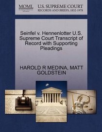 Seinfel V. Hennenlotter U.s. Supreme Court Transcript Of Record With Supporting Pleadings