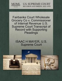 Fairbanks Court Wholesale Grocery Co V
