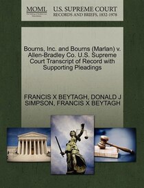 Bourns, Inc. And Bourns (marlan) V. Allen-bradley Co. U.s. Supreme Court Transcript Of Record With Supporting Pleadings