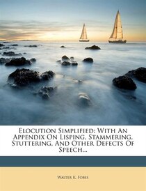 Elocution Simplified