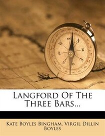 Langford Of The Three Bars...
