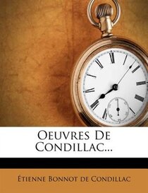 Oeuvres De Condillac...
