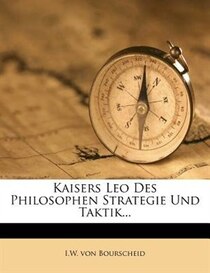 Kaisers Leo Des Philosophen Strategie Und Taktik...