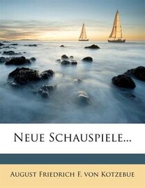 Neue Schauspiele...