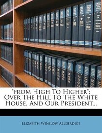 From High To Higher&quot;