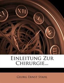 Einleitung Zur Chirurgie...