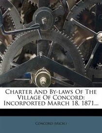 Charter And By-laws Of The Village Of Concord