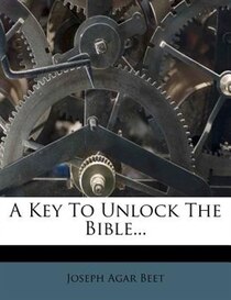 A Key To Unlock The Bible...