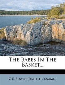 The Babes In The Basket...
