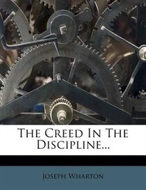 The Creed In The Discipline...