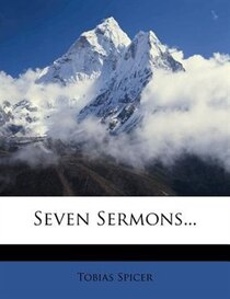 Seven Sermons...