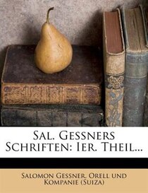Sal. Gessners Schriften