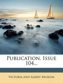 Publication, Issue 104...