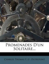Promenades D''un Solitaire...
