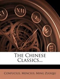 The Chinese Classics...