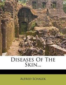 Diseases Of The Skin...