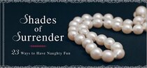 Shades of Surrender