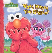 Sesame Street What Makes You Giggle?