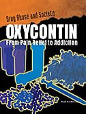 Oxycontin: From Pain Relief To Addiction