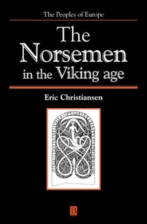 The Norsemen In The Viking Age