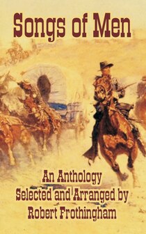 Songs of Men, an Anthology