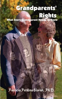 Grandparents'' Rights: What Every Grandparent Needs to Know