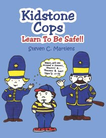 Kidstone Cops: Learn To Be Safe!!