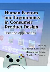 Human Factors and Ergonomics in Consumer Product Design
